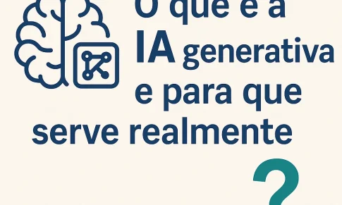 O que é a IA generativa e para que serve