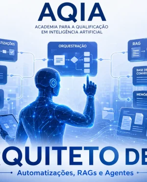 Série: Arquiteto de IA